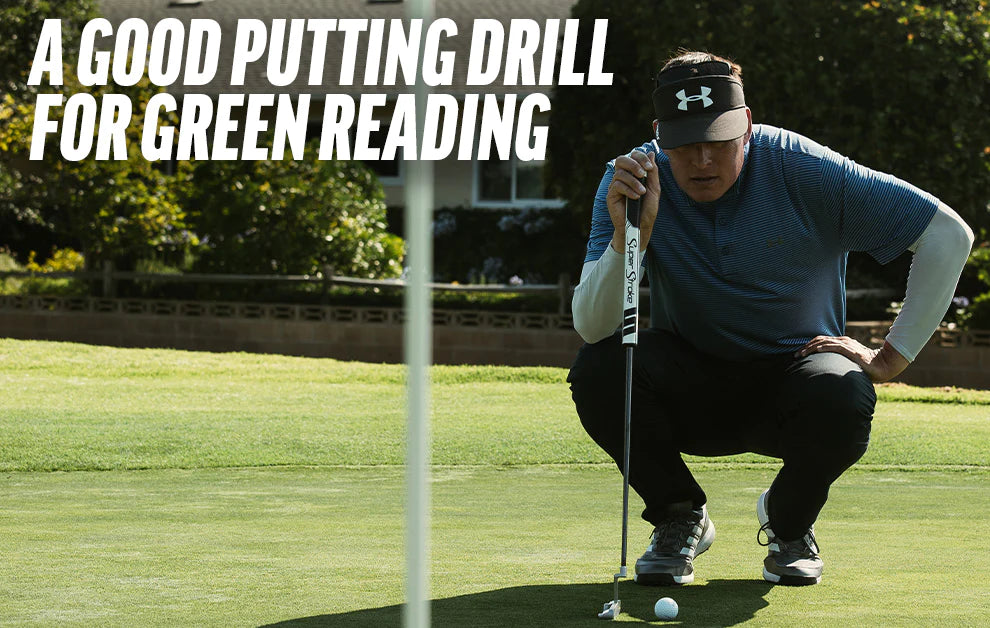 A GOOD PUTTING DRILL FOR GREEN READING