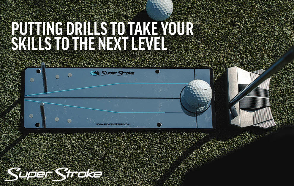 PUTTING DRILLS TO TAKE YOUR SKILLS TO THE NEXT LEVEL